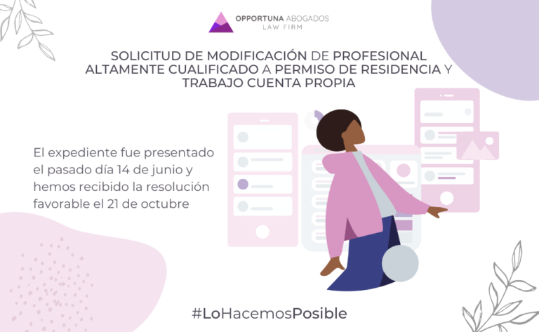 SOLICITUD DE MODIFICACIÓN DE PROFESIONAL ALTAMENTE CUALIFICADO A PERMISO DE RESIDENCIA Y TRABAJO CUENTA PROPIA